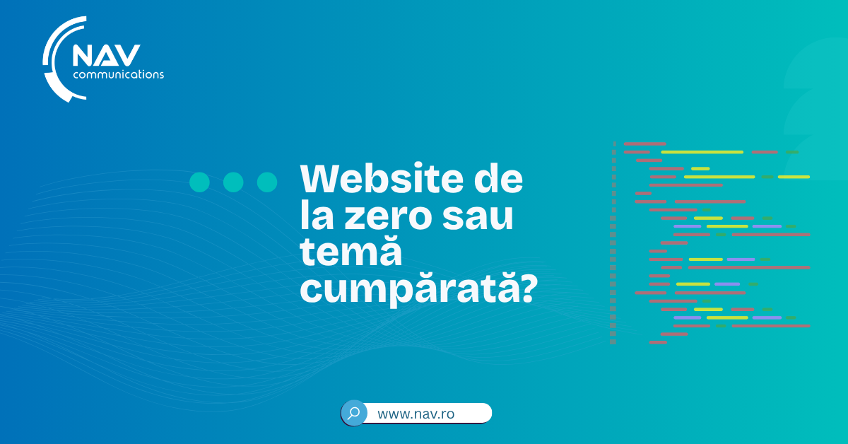 Website de la zero sau temă cumpărată?